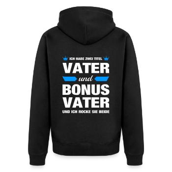 Bonus Vater Papa Papi Stiefvater Vatertag Geschenk - Unisex Premium Bio Zip Hoodie - Schwarz - Hinten - Nico (187cm)
