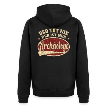 Archäologe Der tut nix der ist nur Archäologe - Unisex Premium Bio Zip Hoodie - Schwarz - Hinten - Nico (187cm)