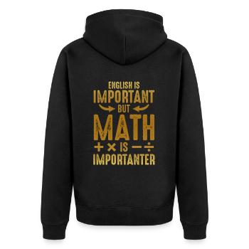 Mathematics is important - Unisex Premium Organic Zip Hoodie - black - Back - Nico (187cm)