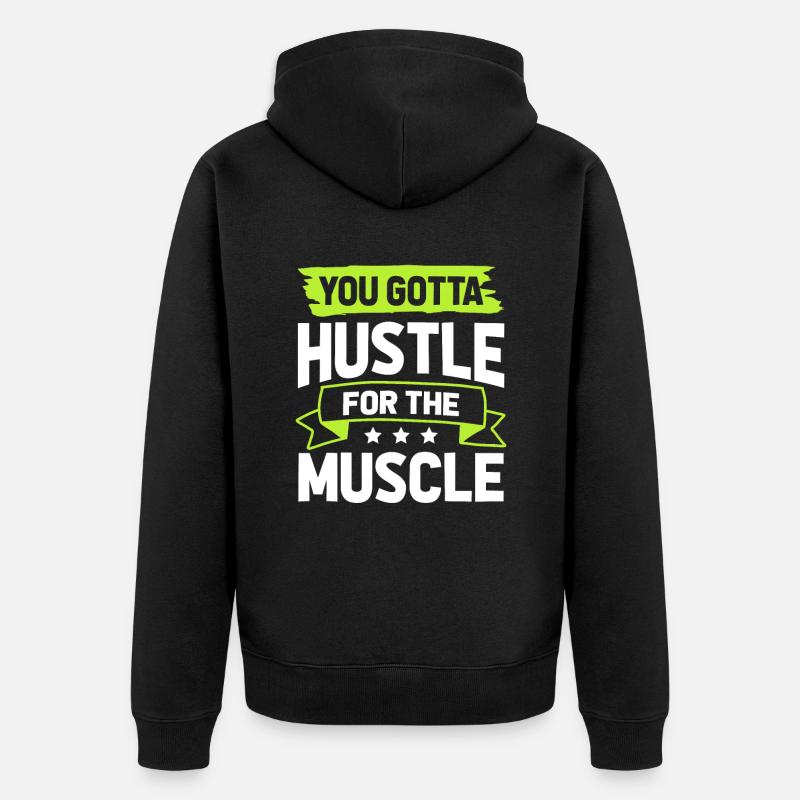 muscles hustle - Unisex Premium Organic Zip Hoodie - black