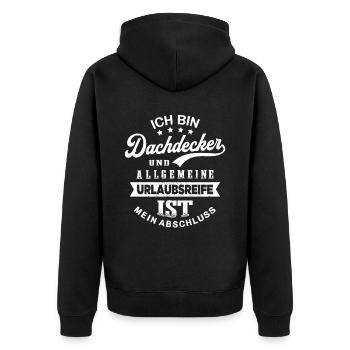 Dachdecker Urlaub Lustig Dachdecken - Unisex Premium Bio Zip Hoodie - Schwarz - Hinten - Nico (187cm)