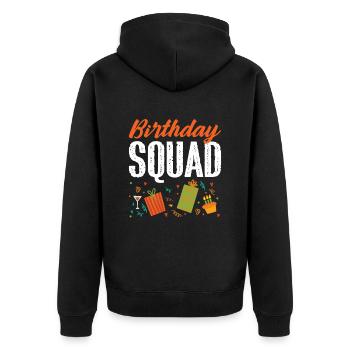 Birthday Squad - Unisex Premium Organic Zip Hoodie - black - Back - Nico (187cm)