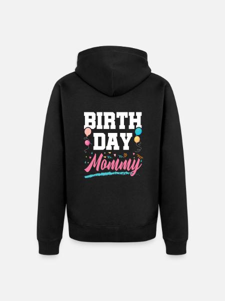Birthday Mom - Unisex Premium Organic Zip Hoodie - black