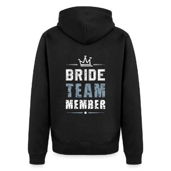 Bride Team - Unisex Premium Bio Zip Hoodie - Schwarz - Hinten - Nico (187cm)