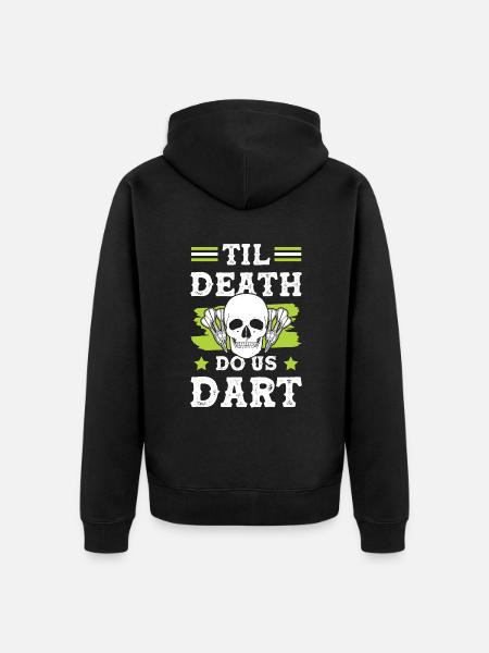 Dart funny saying - Unisex Premium Organic Zip Hoodie - black