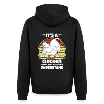 Lustiger Hühner Spruch Huhn - Unisex Premium Bio Zip Hoodie - Schwarz - Hinten - Nico (187cm)