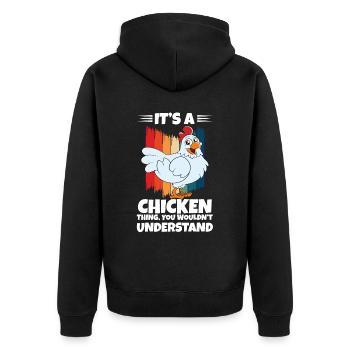 Lustiger Hühner Spruch Huhn - Unisex Premium Bio Zip Hoodie - Schwarz - Hinten - Nico (187cm)