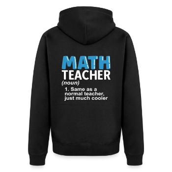 professeur de mathématiques disant mathématicien - Veste à capuche bio Premium Unisexe - noir - Dos - Nico (187cm)