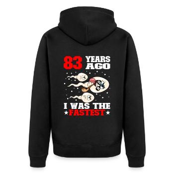 Lustiger Geburtstagsspruch 83 Jahre Alt - Unisex Premium Bio Zip Hoodie - Schwarz - Hinten - Nico (187cm)
