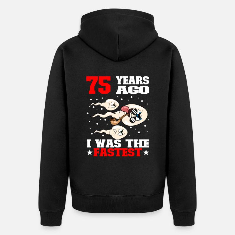Citation drôle d’anniversaire 75 ans - Veste à capuche bio Premium Unisexe - noir