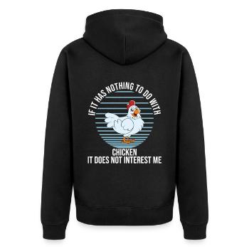 Lustiger Hühner Spruch Huhn - Unisex Premium Bio Zip Hoodie - Schwarz - Hinten - Nico (187cm)