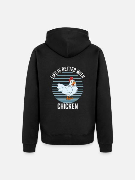 Funny Chicken Saying Chicken - Unisex Premium Organic Zip Hoodie - black
