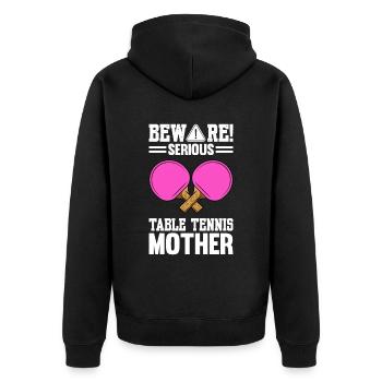 Table Tennis Saying Table Tennis Racket - Unisex Premium Organic Zip Hoodie - black - Back - Nico (187cm)
