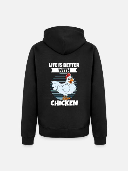 Funny Chicken Saying Chicken - Unisex Premium Organic Zip Hoodie - black