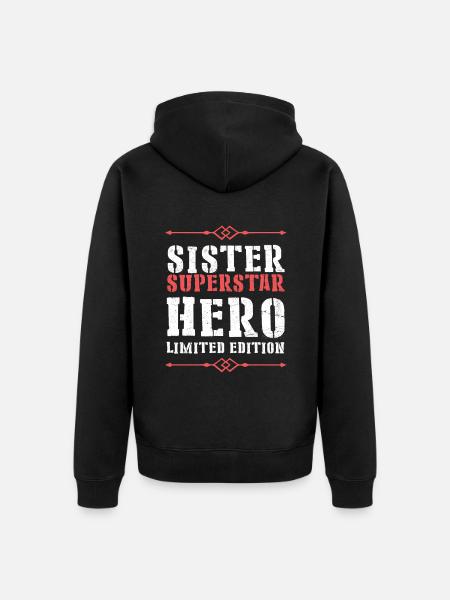 Beste Schwester Heldin Spruch - Unisex Premium Bio Zip Hoodie - Schwarz