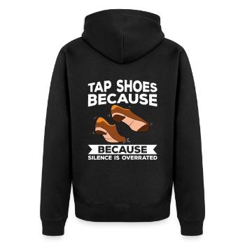Tap Dance Tap Dancing Tap Dancer - Unisex Premium Organic Zip Hoodie - black - Back - Nico (187cm)