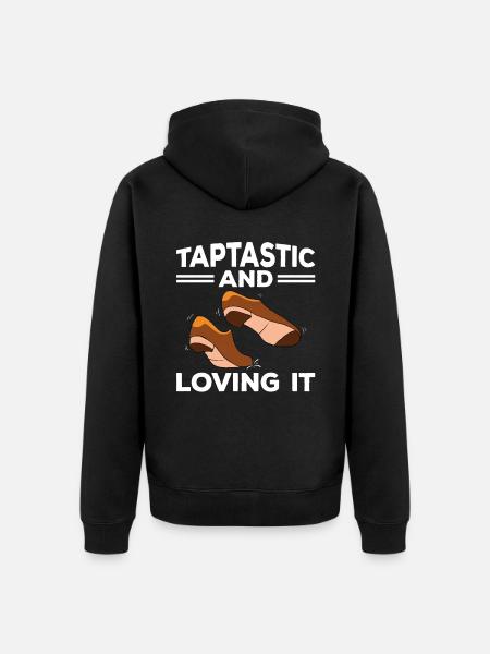 Tap Dance Tap Dancing Tap Dancer - Unisex Premium Organic Zip Hoodie - black