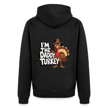 Daddy Turkey Thanksgiving - Unisex Premium Bio Zip Hoodie - Schwarz - Hinten - Nico (187cm)