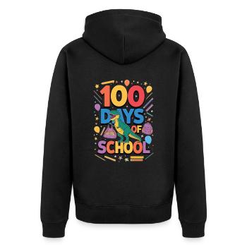 100th Day Of School 100 Day Of School Kids - Unisex Premium Organic Zip Hoodie - black - Back - Nico (187cm)