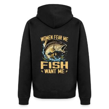 Women Fear Me Fish Want Me Funny Fishing - Unisex Premium Organic Zip Hoodie - black - Back - Nico (187cm)