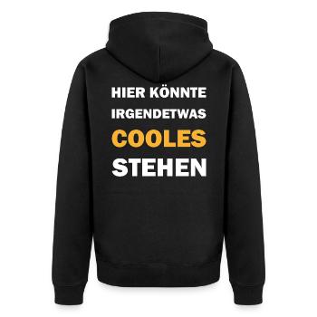 Hier könnte irgendetwas cooles stehen - Unisex Premium Bio Zip Hoodie - Schwarz - Hinten - Nico (187cm)