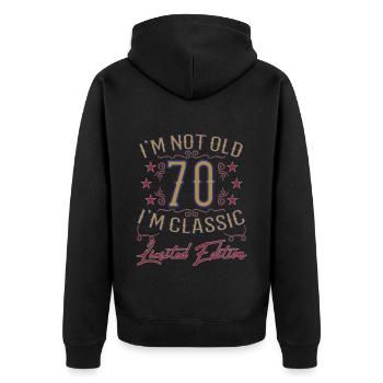 70th Birthday Vintage Funny Saying - Unisex Premium Organic Zip Hoodie - black - Back - Nico (187cm)