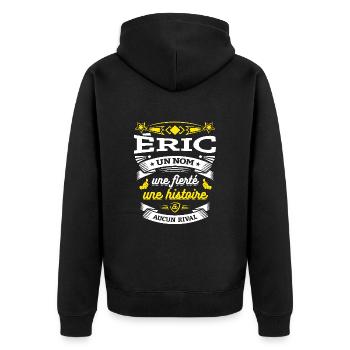 ÉRIC UN NOM UNE FIERTÉ AUCUN RIVAL - Veste à capuche bio Premium Unisexe - noir - Dos - Nico (187cm)