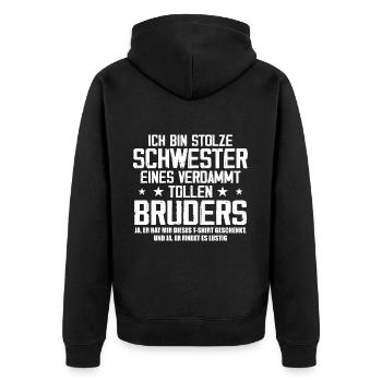Ich Bin Stolze Schwester Eines Verdammt Tollen - Unisex Premium Bio Zip Hoodie - Schwarz - Hinten - Nico (187cm)
