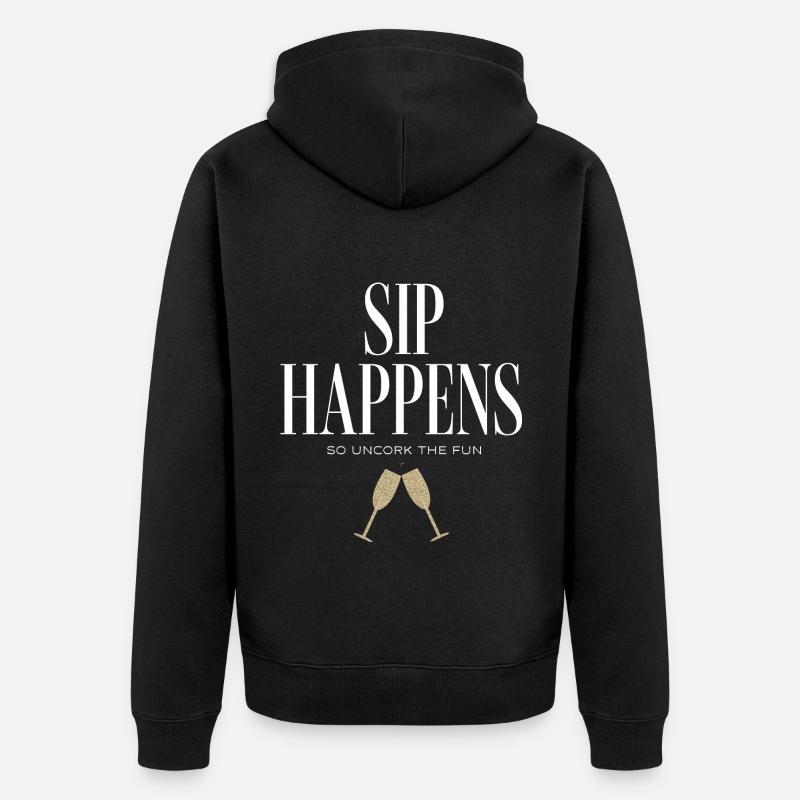 et Prosecco - Sip Happens - Veste à capuche bio Premium Unisexe - noir