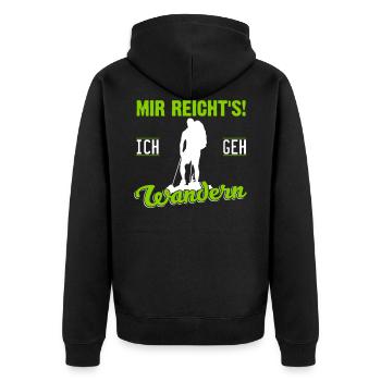 Mir reicht's! Ich geh' Wandern (Männer) - Unisex Premium Bio Zip Hoodie - Schwarz - Hinten - Nico (187cm)