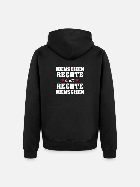Menschenrechte statt Rechte Menschen! - Unisex Premium Bio Zip Hoodie - Schwarz