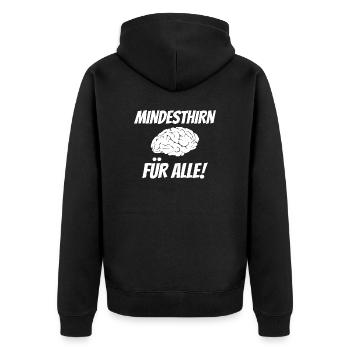 Mindesthirn für alle! - Unisex Premium Bio Zip Hoodie - Schwarz - Hinten - Nico (187cm)