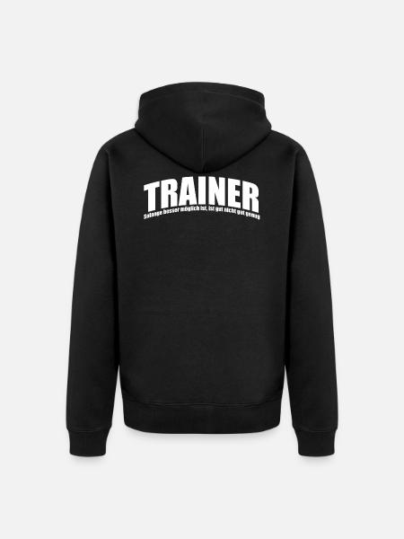 Trainer Geschenkidee - Unisex Premium Bio Zip Hoodie - Schwarz