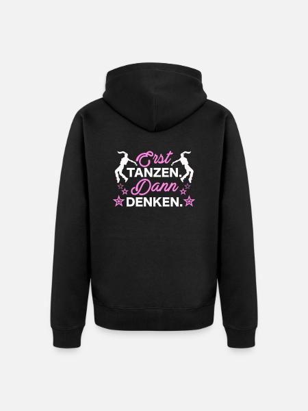 Only then think about dancing - Unisex Premium Organic Zip Hoodie - black