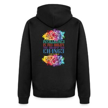 Intelligence Is The Ability To Adapt To Change - Unisex Premium Organic Zip Hoodie - black - Back - Nico (187cm)