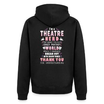 Theater nerd - Unisex Premium Organic Zip Hoodie - black - Back - Nico (187cm)