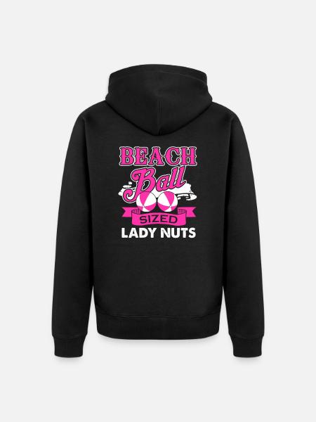 Beach Ball Sized Lady Nuts - Sommer Geschenkidee - Unisex Premium Bio Zip Hoodie - Schwarz
