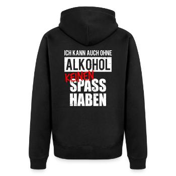 Auch Ohne Alkohol Keinen Spaß Lustige Sauf Sprüche - Unisex Premium Bio Zip Hoodie - Schwarz - Hinten - Nico (187cm)