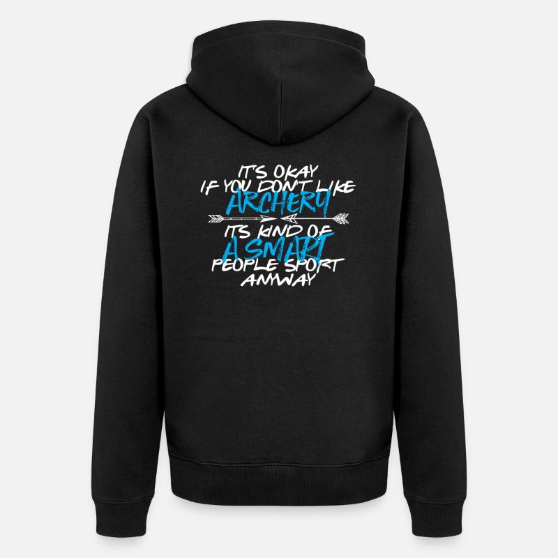 Bogenschießen Spruch englisch - Unisex Premium Bio Zip Hoodie - Schwarz