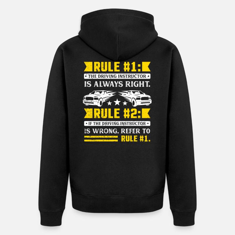 Driving Instructor Rules - Unisex Premium Bio Zip Hoodie - Schwarz