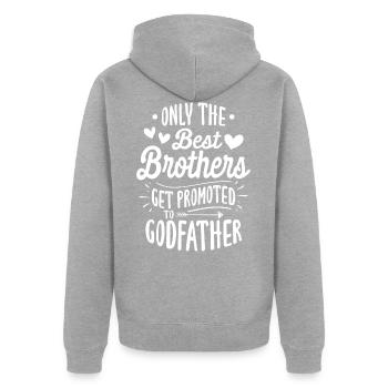 Only The Best Brothers Get Promoted To Godfather - Unisex Premium Organic Zip Hoodie - heather grey - Back - Nico (187cm)