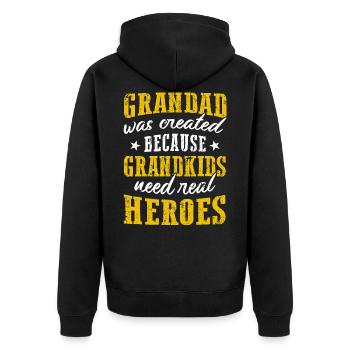 Grandad Was Created Because Grandkids Need Heroes - Unisex Premium Organic Zip Hoodie - black - Back - Nico (187cm)