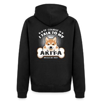 Bien sûr, je parle à mes chemises pour chiens Akita - Veste à capuche bio Premium Unisexe - noir - Dos - Nico (187cm)