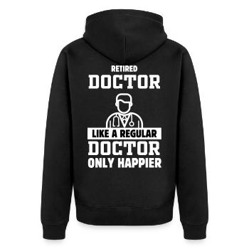 Médecin à la retraite Comme un médecin normal seulement chanceux - Veste à capuche bio Premium Unisexe - noir - Dos - Nico (187cm)
