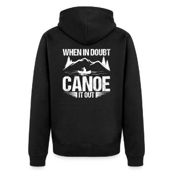 Im Zweifelsfall Kanu Es Raus Kanu Liebhaber Kanu - Unisex Premium Bio Zip Hoodie - Schwarz - Hinten - Nico (187cm)