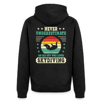 Never Underestimate An Old Guy Who Loves Skydiving - Unisex Premium Bio Zip Hoodie - Schwarz - Hinten - Nico (187cm)