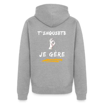 T inquiète je gère - Veste à capuche bio Premium Unisexe - gris chiné - Dos - Nico (187cm)