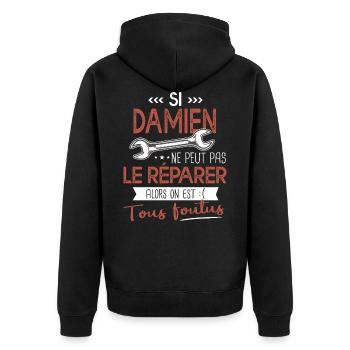 Si Damien ne peut pas le réparer on est foutus - Veste à capuche bio Premium Unisexe - noir - Dos - Nico (187cm)