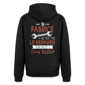 Si Fabrice ne peut pas le réparer on est foutus - Veste à capuche bio Premium Unisexe - noir - Dos - Nico (187cm)