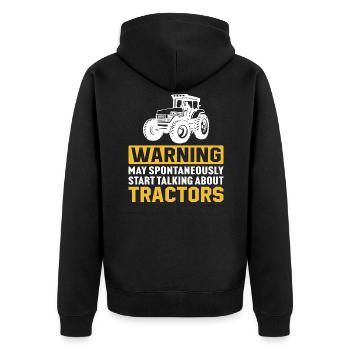Warning May Spontaneously Talk About Tractors - Unisex Premium Organic Zip Hoodie - black - Back - Nico (187cm)